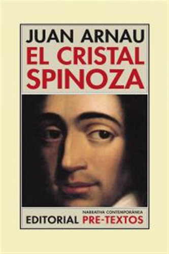 Cristal Spinoza,el - Arnau Navarro,juan