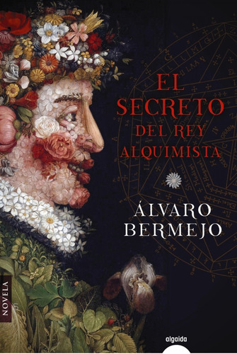 Libro El Secreto Del Rey Alquimista - Bermejo, Alvaro