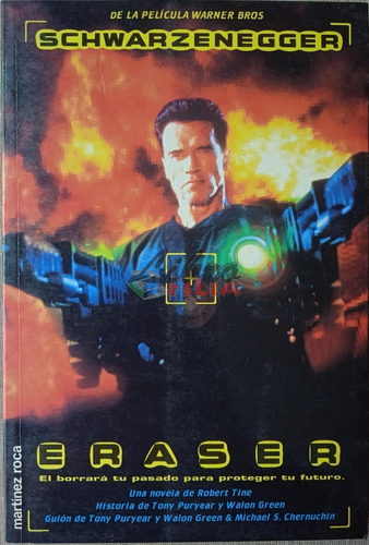 Eraser - Robert Tine (1996) Novela De La Película