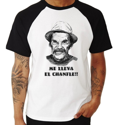 Remera, Don Ramón, Me Lleva El Chanfle, Retro, Fenix