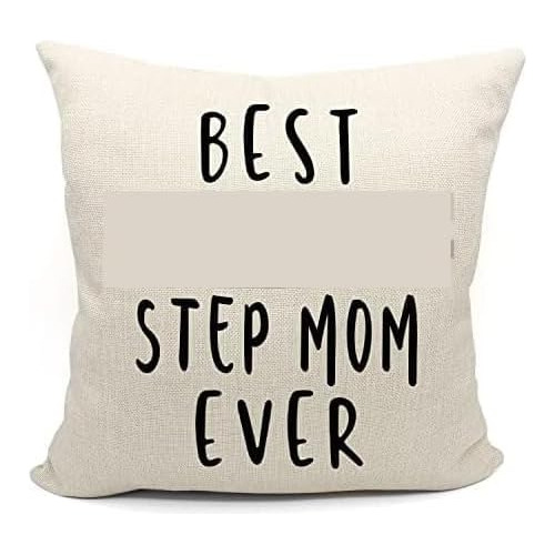 Best Step Mom Ever Throw Pillow Cover, Step Mom Gifts F...