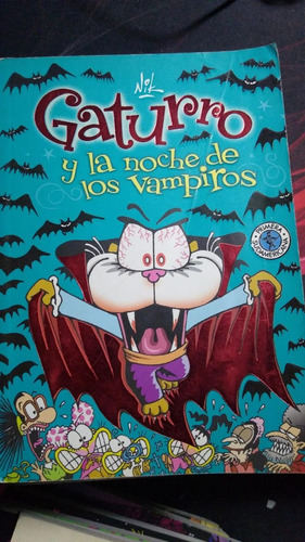 Gaturro Y La Noche De Los Vampiros | Nik