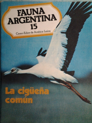 Fauna Argentina 15 Centro Editor America Latina A99