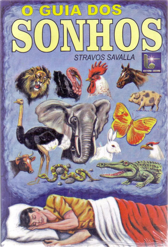 O Guia Dos Sonhos, De Stravos Savalla., Vol. Único. Editorial Luzeiro Limitada., Capa Mole Em Português