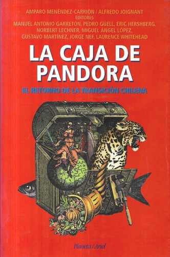 La Caja De Pandora El Retorno Transición Chilena / Menéndez