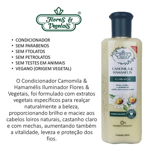 Kit Shampoo & Cond Flores E Vegetais Camomila & Hamamélis