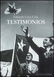 Eduardo Cruz Coke - Testimonios