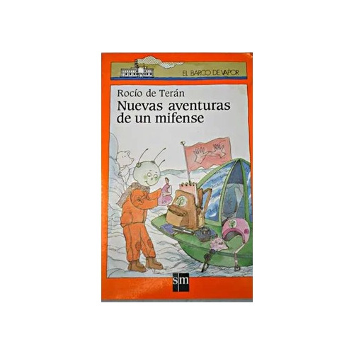 Nuevas Aventuras De Un Mifense / Libro De Literatura