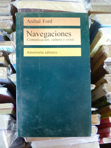 Navegaciones, Anìbal Ford