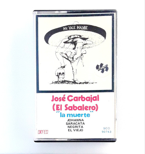 Casete  Oka Jose Carbajal Sabalero La Muerte (Reacondicionado)