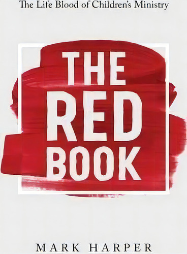 The Red Book, De Mark Harper. Editorial Bush Publishing, Tapa Blanda En Inglés
