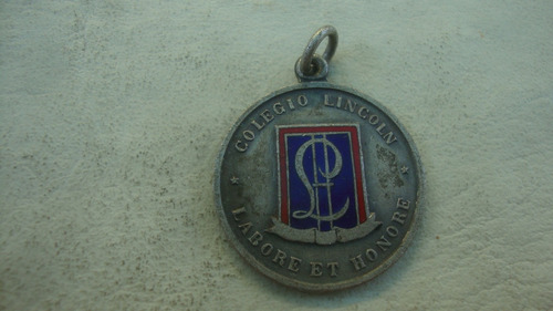 Medalla Colegio Lincoln Labore Et Honore Enlozada 2,9 X 1,5m