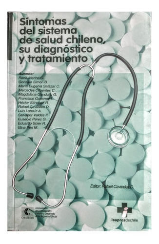 Síntomas Del Sistema De Salud Chileno..., Rene Merino Et Alt