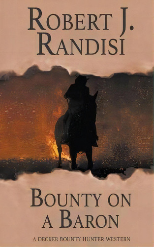 Bounty On A Baron, De Robert J Randisi. Editorial Wolfpack Publishing Llc, Tapa Blanda En Inglés