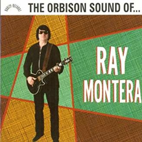 Ray Montera Roy Orbison Sound Of Cd Us Import