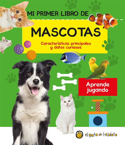 Mi Primer Libro De Mascotas - El Gato De Hojalata