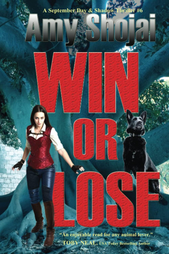 Libro Win Or Lose, Amy Shojai, En Ingles