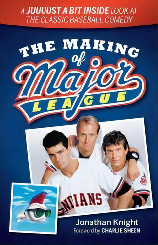 The Making Of Major League, De Jonathan Knight. Editorial Gray Company Publishers, Tapa Blanda En Inglés