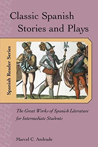 Book : Classic Spanish Stories And Plays The Great Works Of