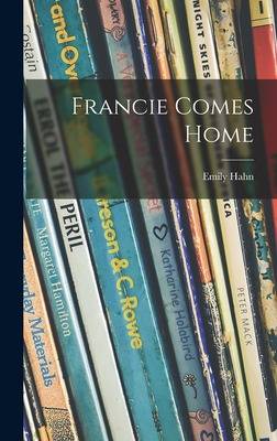 Libro Francie Comes Home - Hahn, Emily 1905-1997