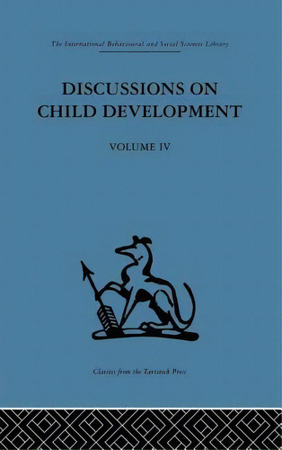 Discussions On Child Development: Volume Four, De Inhelder, Barbel. Editorial Routledge, Tapa Blanda En Inglés