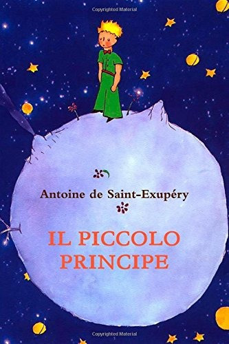 Libro : Il Piccolo Principe (italian Edition)de Saint-exu. 