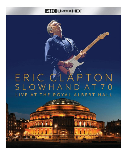 Blu-ray Eric Clapton - Slowhand At 70: Live At The Royal Alb Versión estándar del álbum