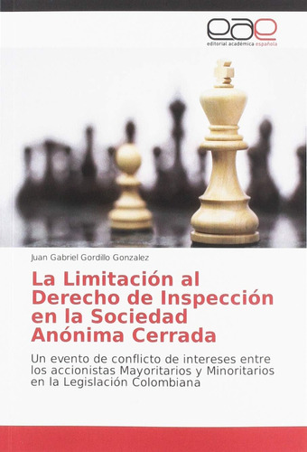Libro: La Limitación Al Derecho Inspección Sociedad