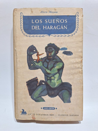 Antiguo Libro Los Sueños Del Haragan Alberto Moravia Le653