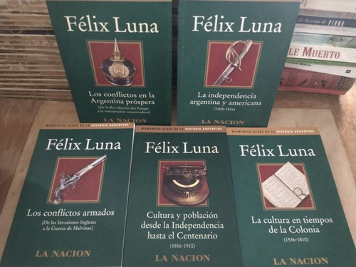 Momentos Clave De La Historia Argentina - Félix Luna 5 Tomos