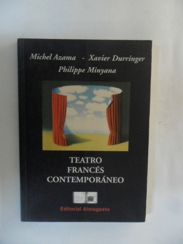 Teatro Francés Contemporáneo - Azama - Durringer - Minyana