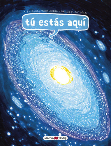 Tú Estás Aquí - Mizielinska, Aleksandra