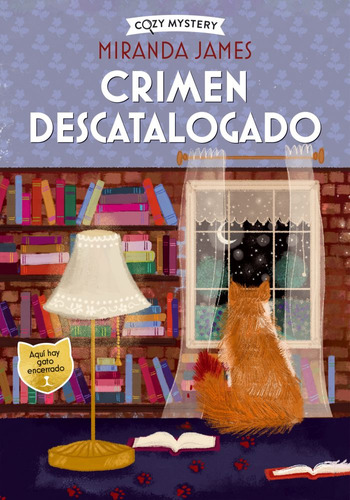 Crimen Descatalogado: Crimen Descatalogado, De Miranda James. Editorial Alma, Tapa Blanda, Edición 1 En Español, 2023