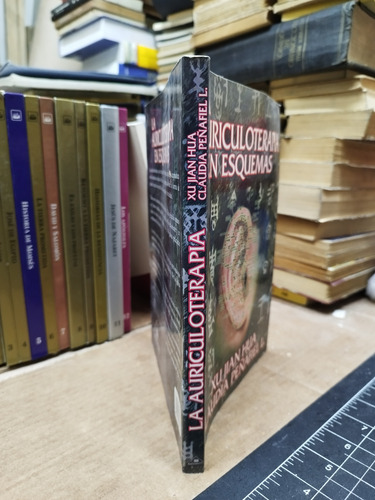 Libro. La Auriculoterapia En Esquemas. Xu Jian Hua. (Usado)