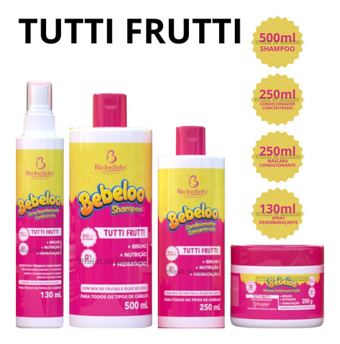 Kit Cuidado Capilar Bebeloo Tutti Frutti Cabelos Saudáveis!!