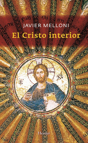 Cristo Interior,el - Melloni,javier