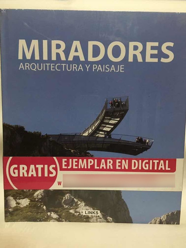 Miradores Arquitectura Y Paisaje