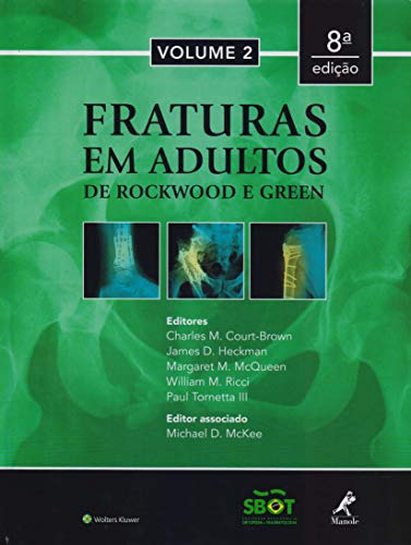 Libro Fraturas Em Adultos Vol 1 E 2 08ed 16 De Rockwood E Gr