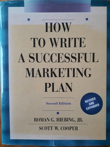 How To Write Successful Marketing Plan - R. Hiebing