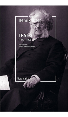 Henrik Ibsen  Teatro  (1877-1890) Tapa Dura Edicion  De Lujo