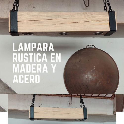 Lampara Rustica Madera Y Acero Luz Led