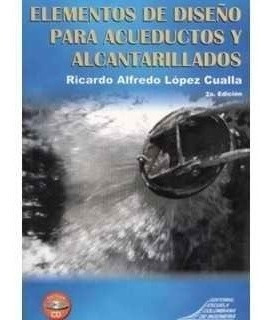 Elementos De Diseño Para Acueductos Y Alcantarillados (inclu