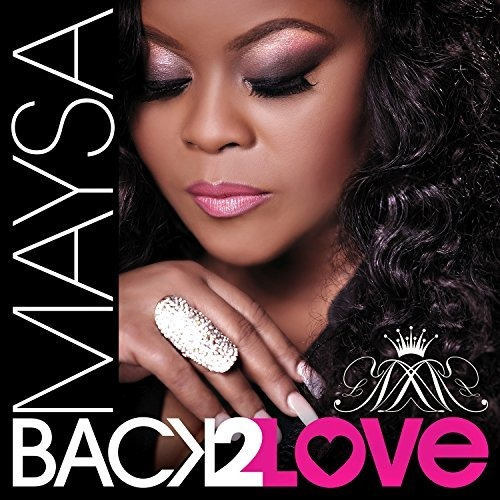 Cd Back 2 Love - Maysa