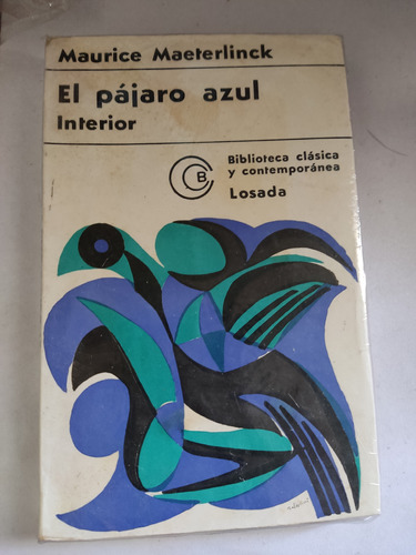 Pajaro Azul, El. Interiormaeterlinck, Maurice Losada