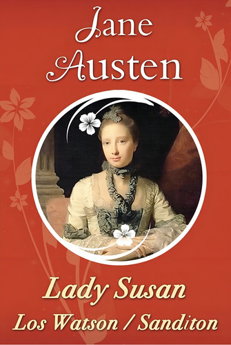 Libro Lady Susan/los Watson