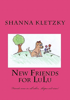Libro New Friends For Lulu: Friends Come In All Colors, S...