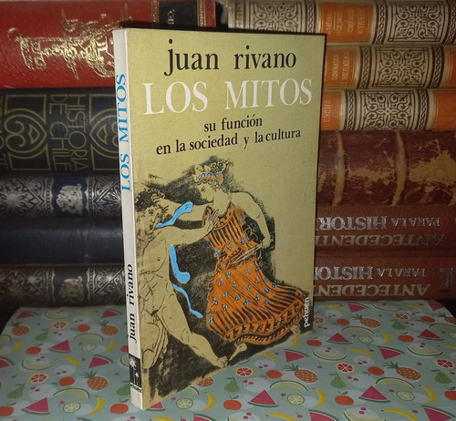 Los Mitos - Juan Rivano - 1987