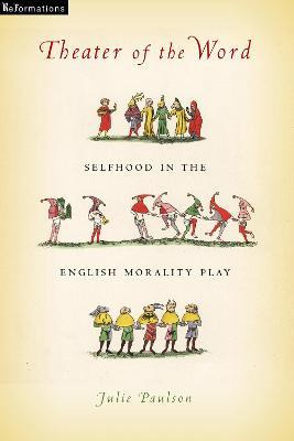 Libro Theater Of The Word : Selfhood In The English Moral...