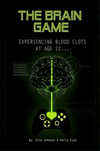 The Brain Game, De Marla Jc Fund. Editorial Marla Fund, Tapa Blanda En Inglés