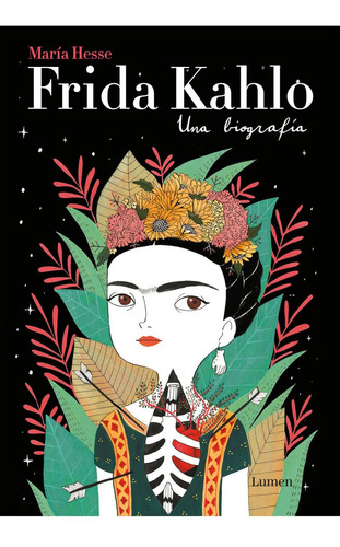 Frida Kahlo - Una Biografia - Maria Hesse - Es